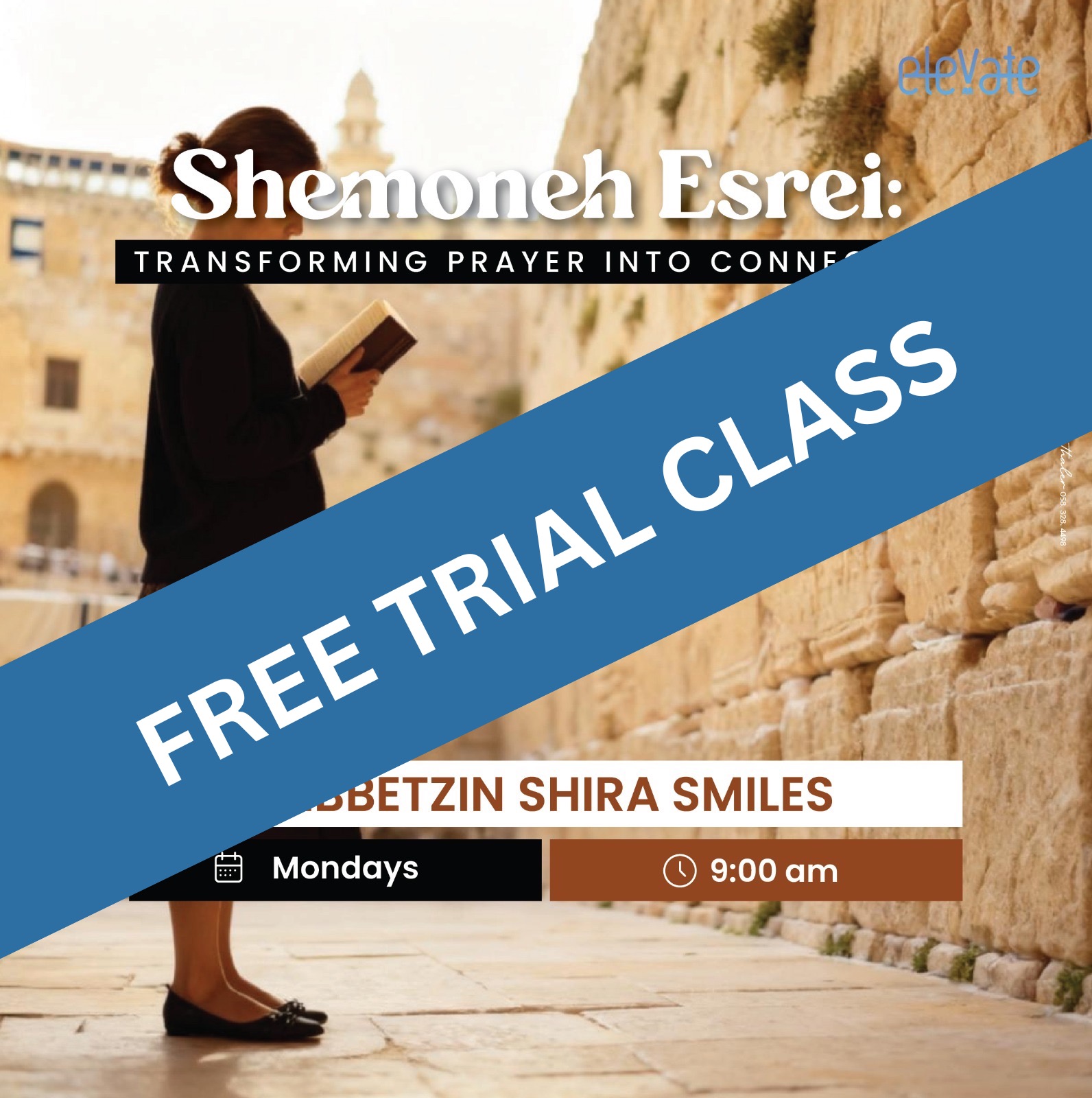 Shemoneh Esrei: Transforming Prayer Into Connection - Free Trial Class